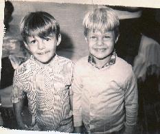Me and my brother Todd at an early age